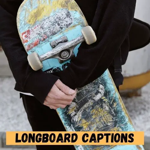 Longboard Captions