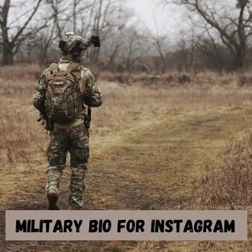Military Bio for Instagram