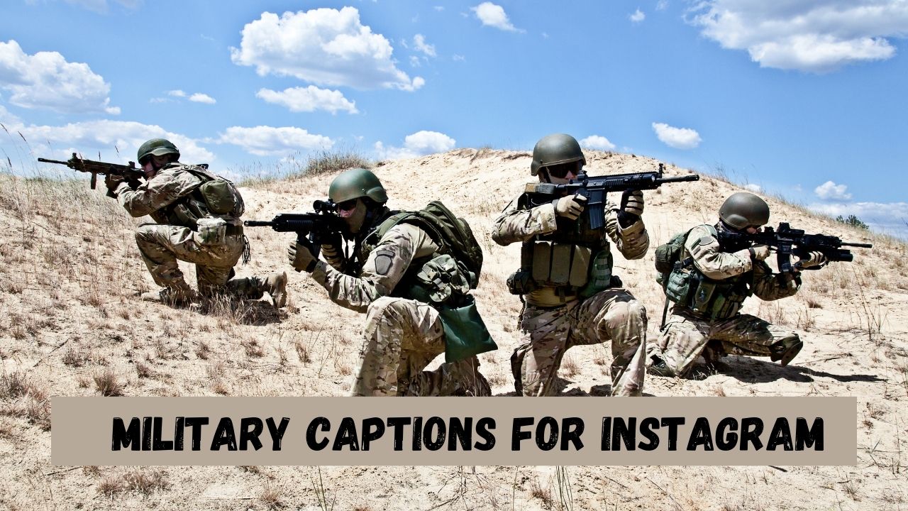 Military Captions for Instagram