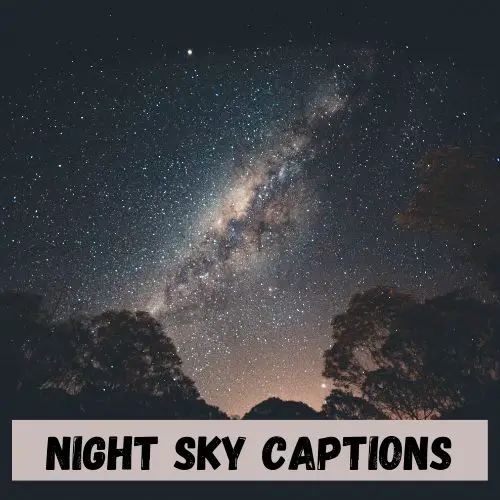 Night Sky Captions