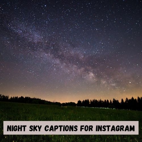 Night Sky Captions for Instagram