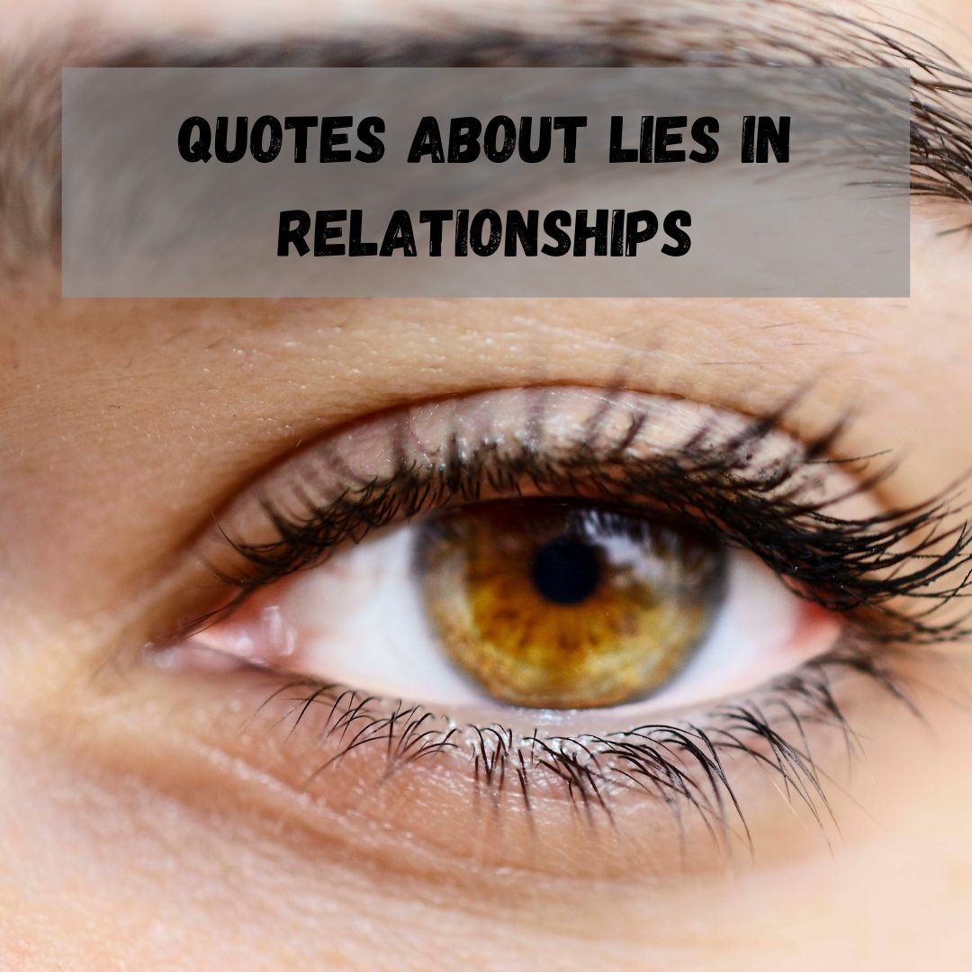 Quotes on Lying in a Relationship 1
