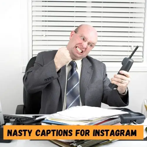 Nasty Captions for Instagram 