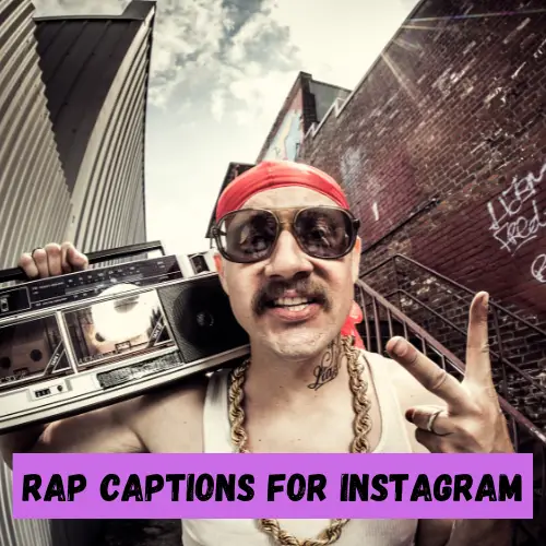 124+ Best Rap Captions from Popular Songs and Rappers 1