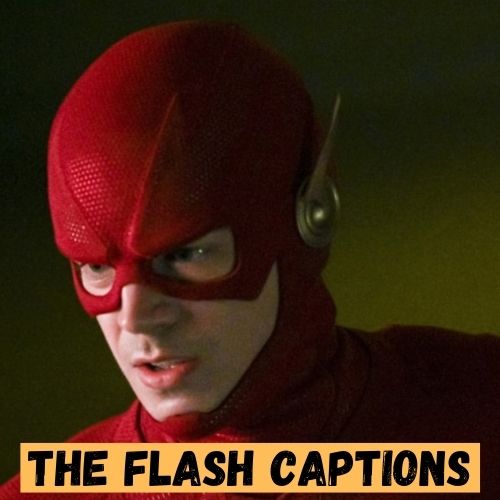 The Flash Captions