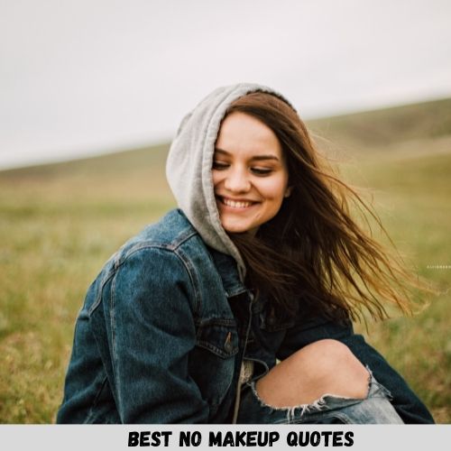 No Makeup Quotes For Instagram