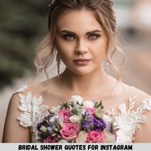 Bridal Shower Quotes For Instagram