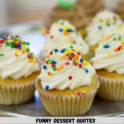 Funny Dessert Quotes