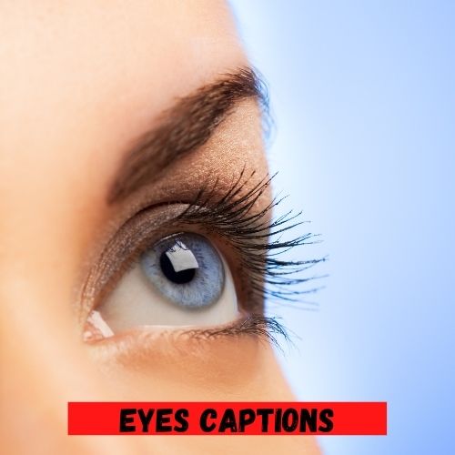 Eyes Captions