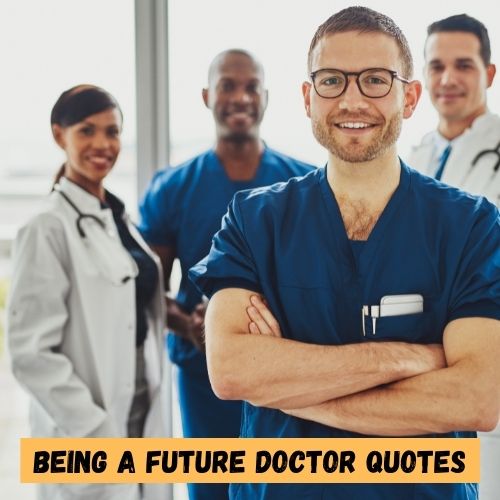 future doctors quotes