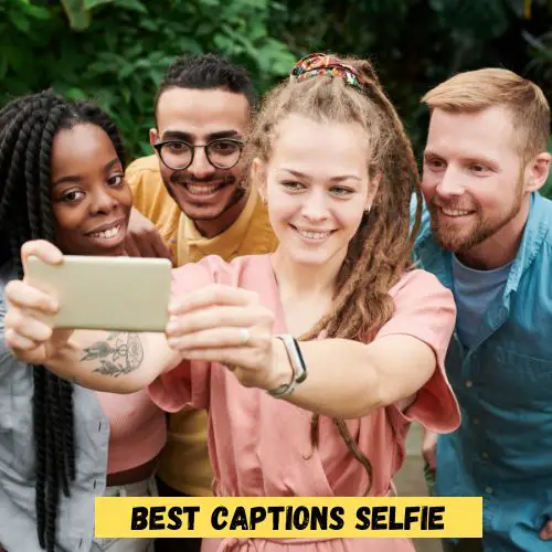 Best Captions Selfie