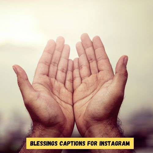 Blessings Captions for Instagram
