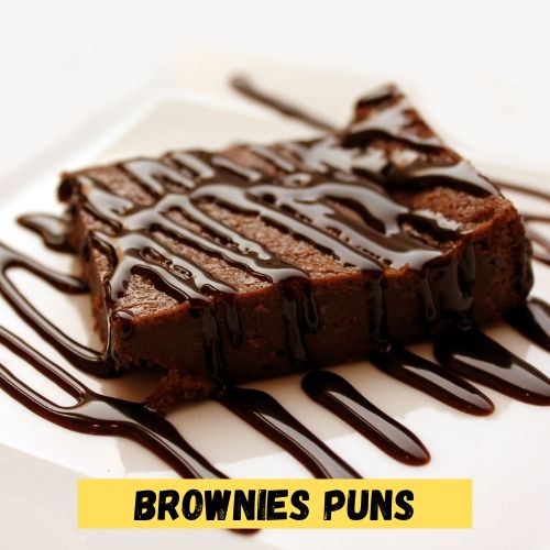 Brownies Puns