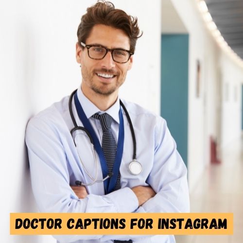 doctor instagram captions