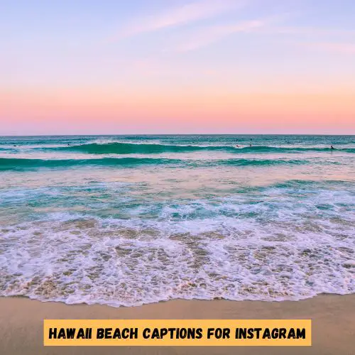 Hawaii Beach Captions for Instagram