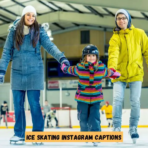 Ice Skating Instagram Captions