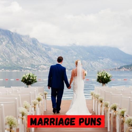 Marriage Puns