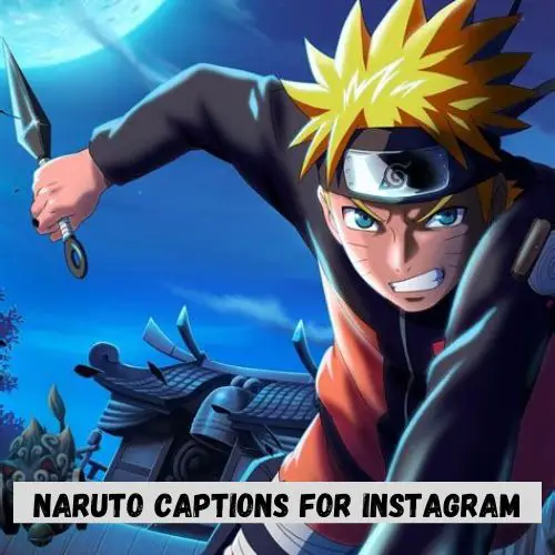 Naruto Captions for Instagram