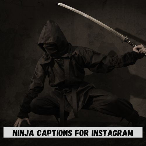 Ninja Captions for Instagram