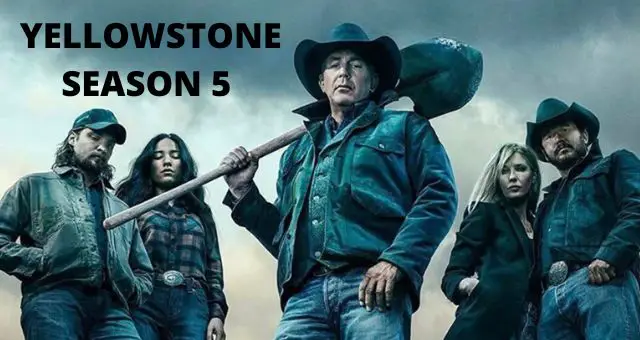 Yellowstone season 5