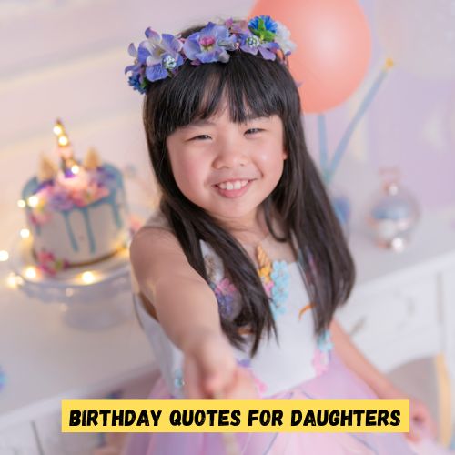 Birthday Quotes for Daughters