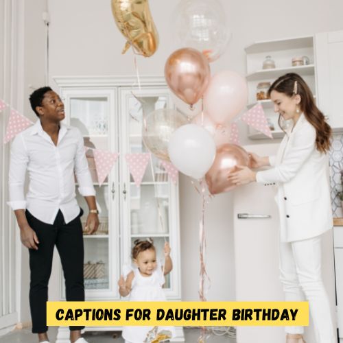Captions for Daughter Birthday