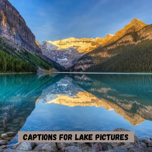 Captions for Lake Pictures