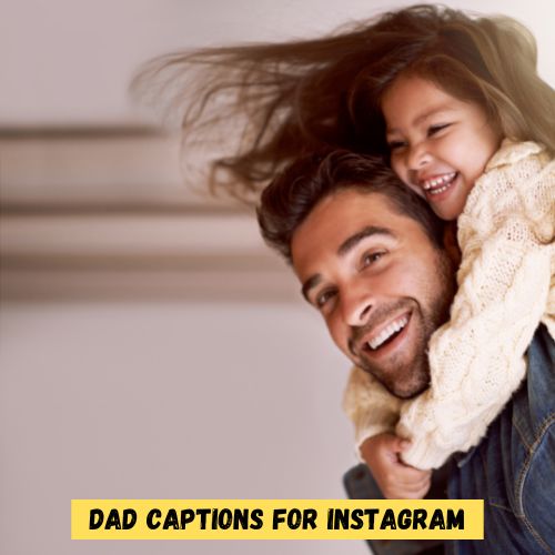 Dad Captions for Instagram
