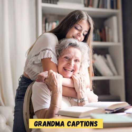 Grandma Captions