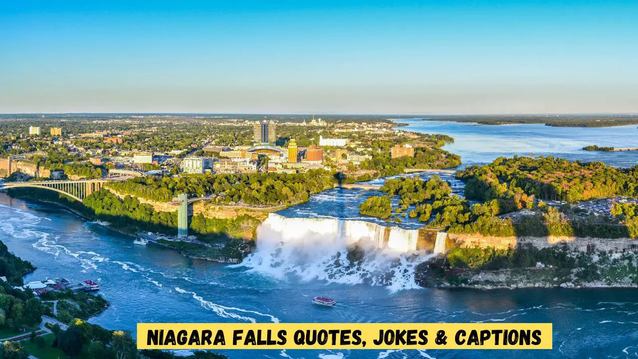 Niagara Falls Quotes, Jokes & Captions