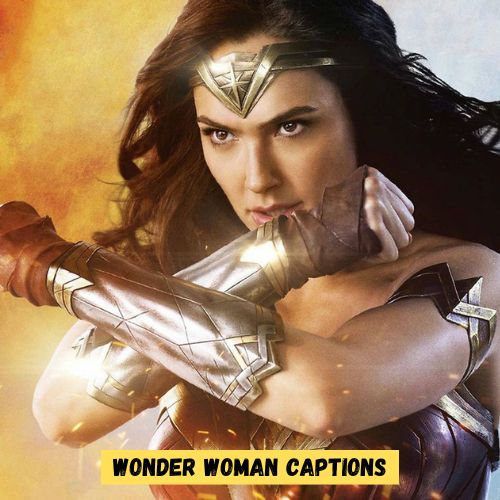Wonder Woman Captions