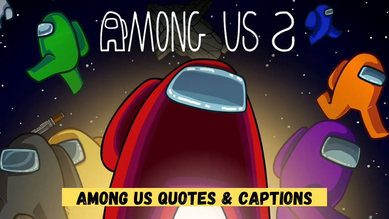 Among us quotes