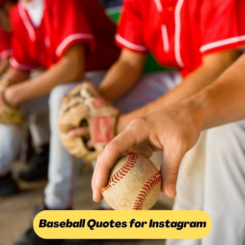 Baseball Quotes for Instagram