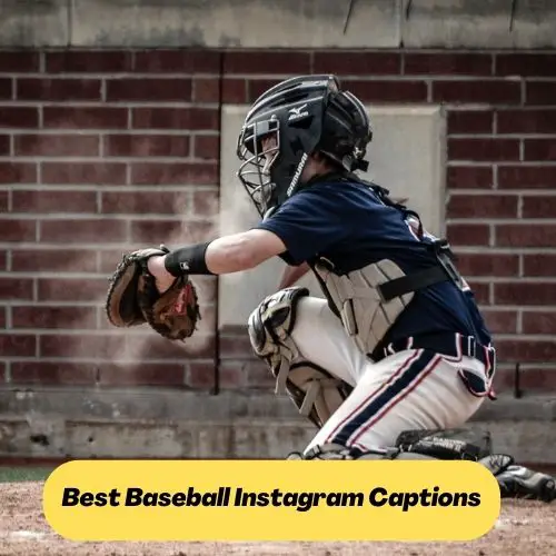 Best Baseball Instagram Captions