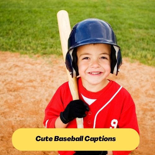 Cute Baseball Captions