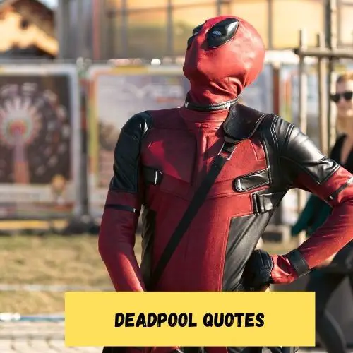 Deadpool Quotes