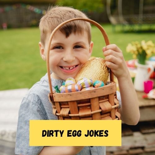 Dirty Egg Jokes