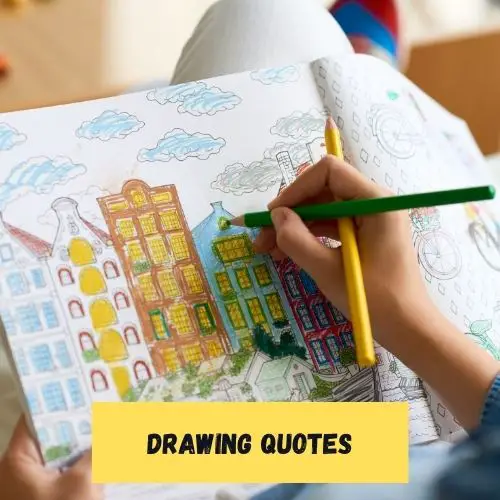 Drawing Quotes