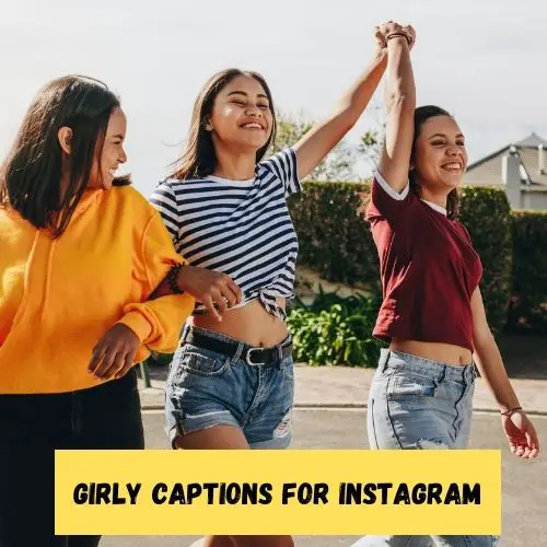 Girly Captions for Instagram