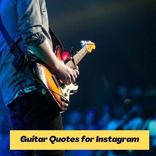 Guitar Quotes for Instagram