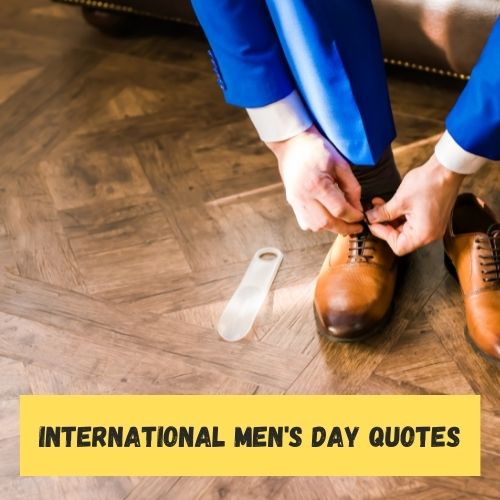 International Men's Day Quotes