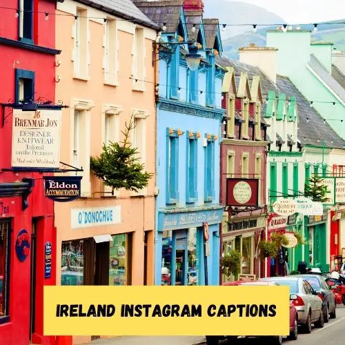 Ireland Instagram Captions