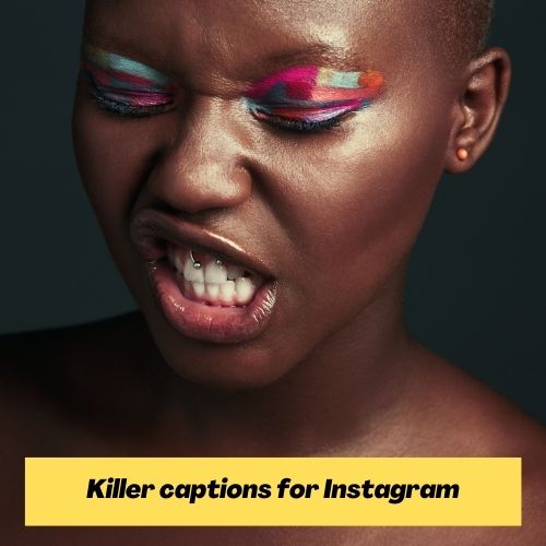 Killer captions for Instagram