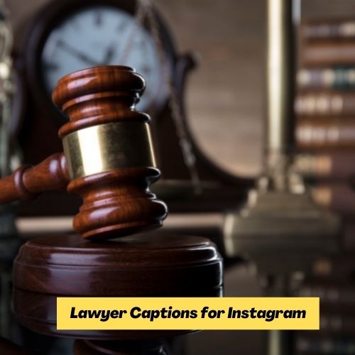Lawyer Captions for instagram