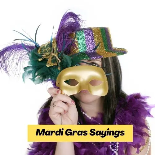 Mardi Gras Sayings