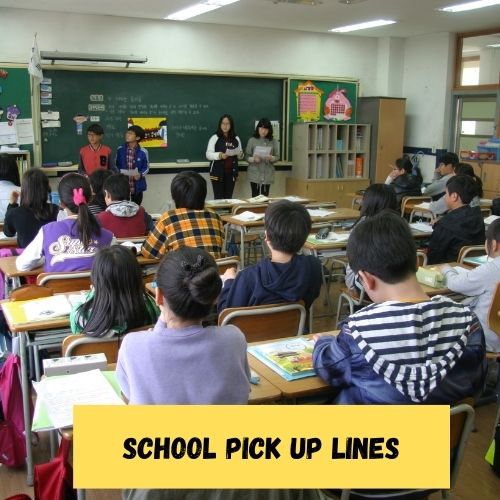School Pick Up Lines