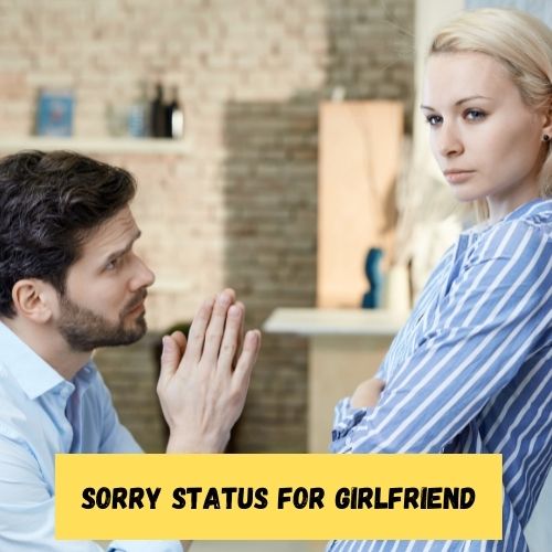 Sorry Status for Girlfriend