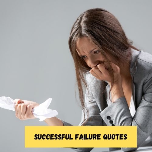 Successful Failure Quotes