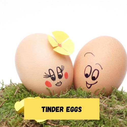 Tinder Eggs