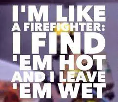 61+ Firefighter Pick Up Lines To Score A Date 1